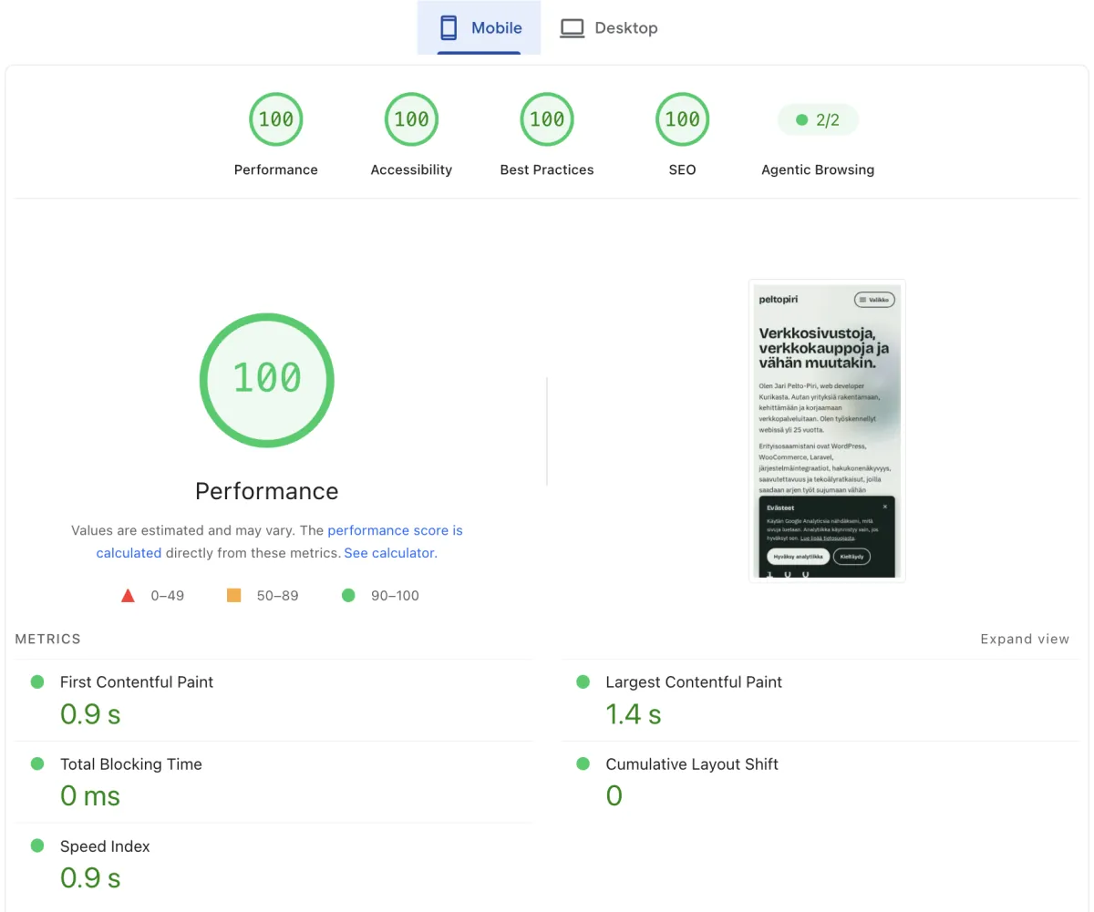 PageSpeed Insightsin mobiilitulos: Performance, Accessibility, Best Practices ja SEO 100, Agentic Browsing 2/2. Mittarit: First Contentful Paint 0,9 s, Largest Contentful Paint 1,4 s, Total Blocking Time 0 ms, Cumulative Layout Shift 0 ja Speed Index 0,9 s.